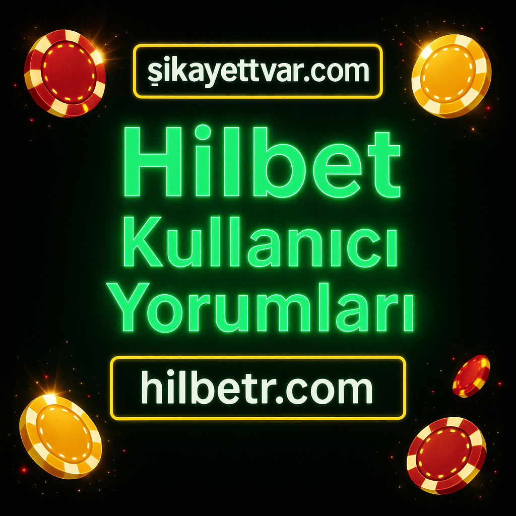 Hilbet kullanıcı yorumları.